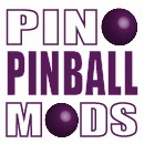 PINO PINBALL MODS